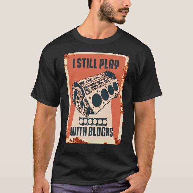 Jag leker fortfarande med Tävla för att underhålla T Shirt (Framsida)