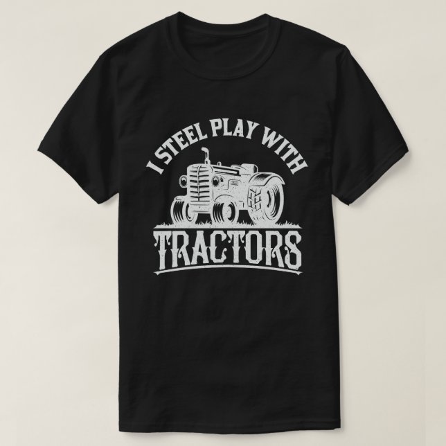 Jag leker fortfarande med Tractor Lilla Farmer Gif T Shirt (Design framsida)