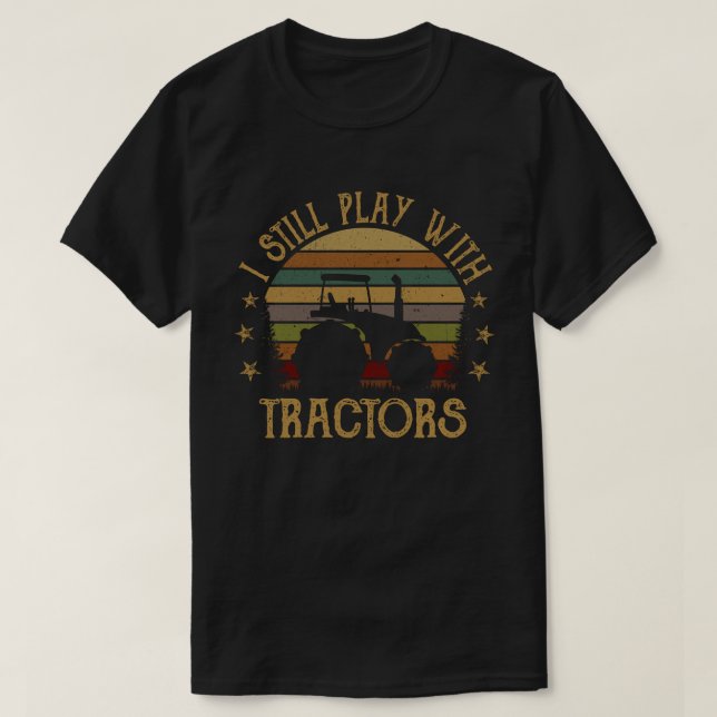 Jag leker fortfarande med Tractor Lilla Farmer Gif T Shirt (Design framsida)