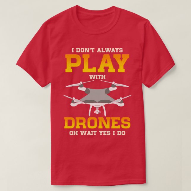 Jag leker inte alltid med vänta. t shirt (Design framsida)