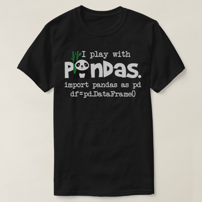 Jag leker med Pandas Python Computer Coding Progra T Shirt (Design framsida)