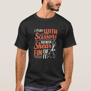 Jag leker med saxar för Roligten med skärande av d T Shirt