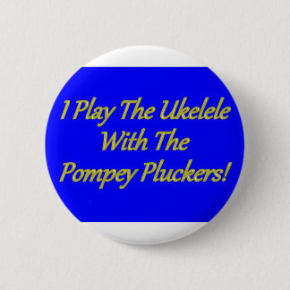 Jag leker Ukelelen med de Pompey pluckersna! Knapp