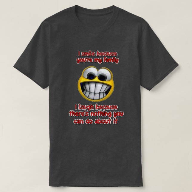 Jag ler för... t-shirt (Design framsida)
