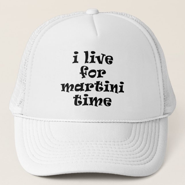 Jag lever för Martini-tid Hatt Keps (Framsida)
