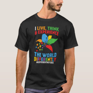 Jag lever Tänka och upplev världen på olika sätt T Shirt