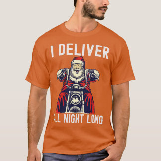 Jag levererar hela nattliga, långa motorcykel Sant T Shirt