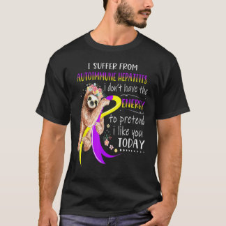 Jag lider av autoimmun hepatit och energislammet t shirt