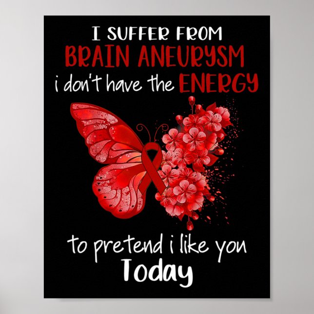 Jag lider av Brain Aneurysm Awareness Butterfly B Poster (Framsidan)