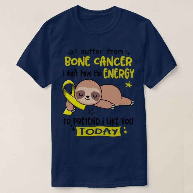 Jag lider av BSE-cancer jag inte har tillräckligt  T Shirt (Design framsida)