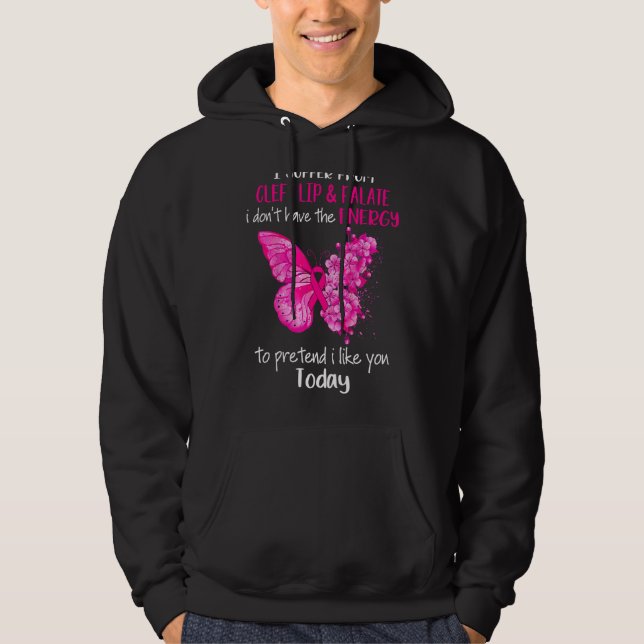 Jag lider av Cleft Lip & Palate Awareness Rosa Bu Hoodie (Framsida)