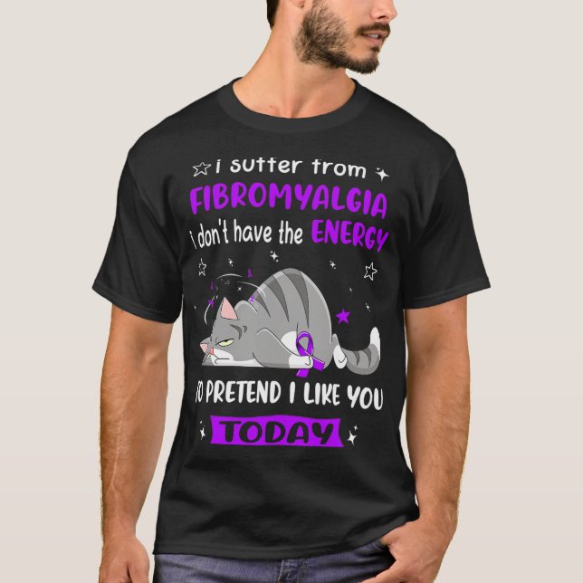 Jag lider av fibromyalgi t shirt (Framsida)