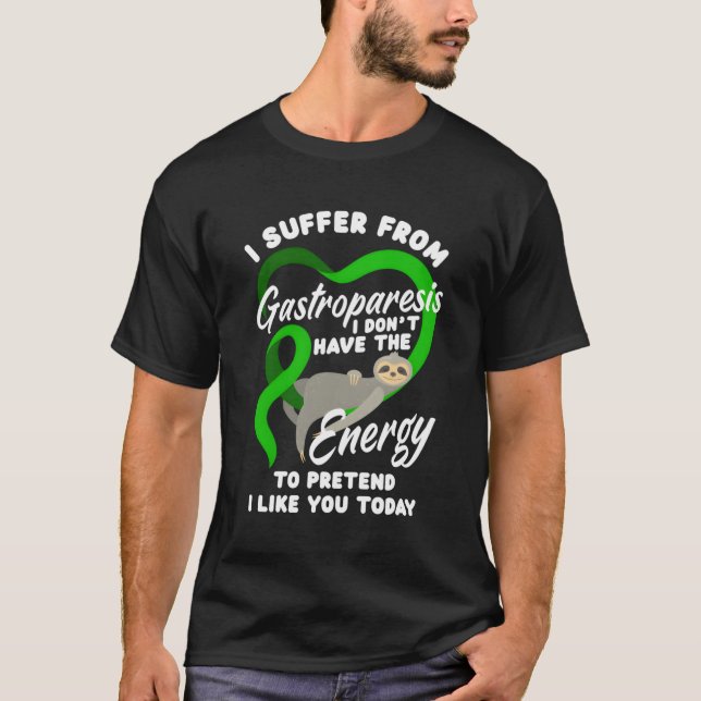 Jag lider av Gastroparesis Gastroparesis Warrior T Shirt (Framsida)