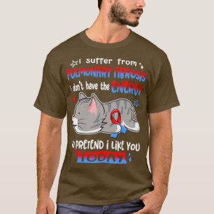 Jag lider av lungfibros, men jag har inte e t shirt