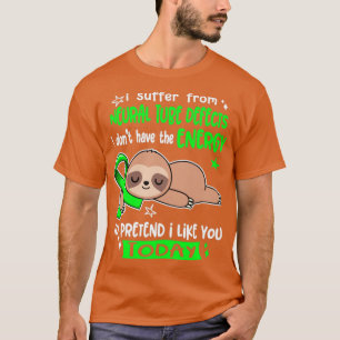 Jag lider av neuralrörsdefekter som jag inte har t shirt