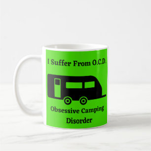 Jag lider av OCD - överdriven Camping Disorder Kaffemugg