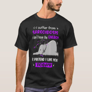 Jag lider av Sarcoidosis Awareness Elephant T Shirt