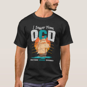 Jag lider av tvångssyndrom t shirt