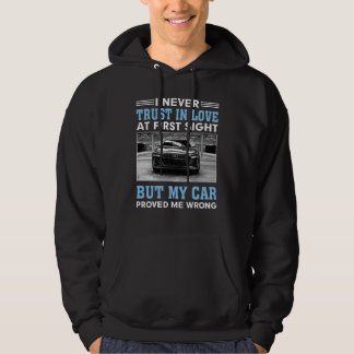 Jag litar aldrig på kärlek vid första ögonkastet, hoodie