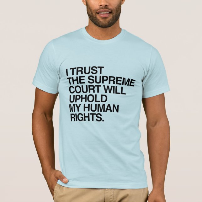 Jag litar på HÖGSTA DOMSTOLEN -.png T-shirt (Framsida)