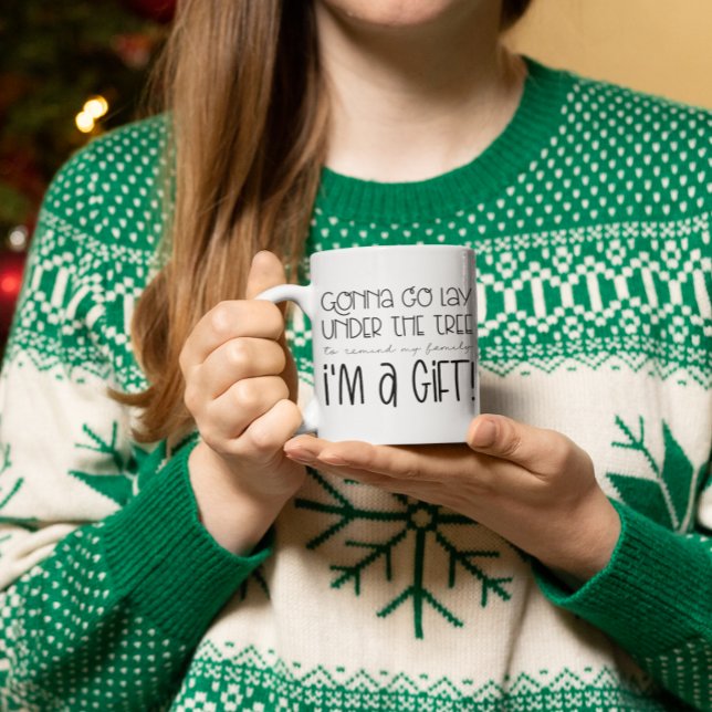 Jag Ljög under Träd för att påminna om att jag är  Kaffemugg (Gonna Lay Under The Tree To Remind I'm A Gift Coffee Mug)