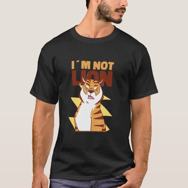 Jag Ljuger inte Lejon Tiger Pun T Shirt (Framsida)