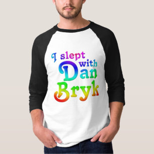 Jag log med Dan Bryk T-Shirt