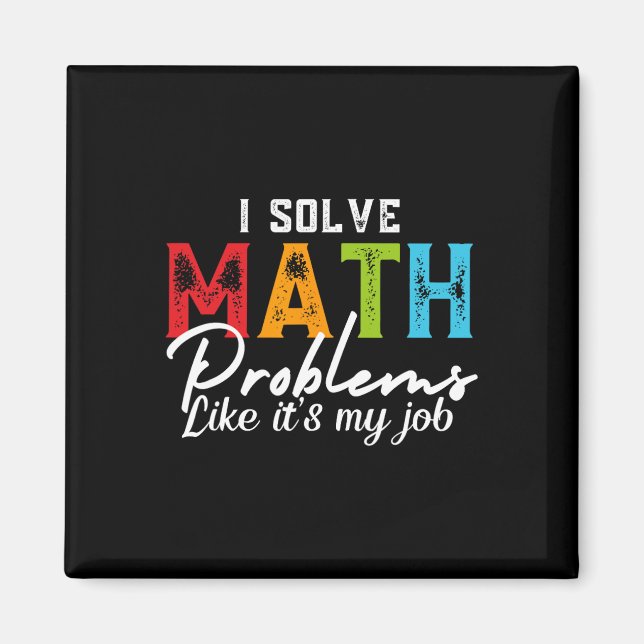 Jag Löser Matematikproblem Som Om Det Vore Mitt Jo Magnet (Framsidan)