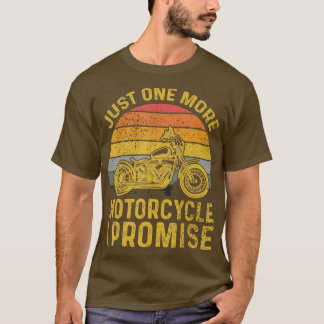 Jag lovar bara en motorcykel till t shirt