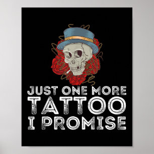 Jag lovar bara en sak till - Tattoing& t Poster