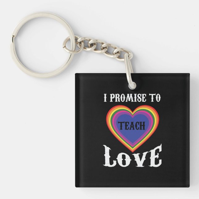 Jag lovar till Teach Kärlek | HBT-TQ | Lärare |Reg (Framsidan)