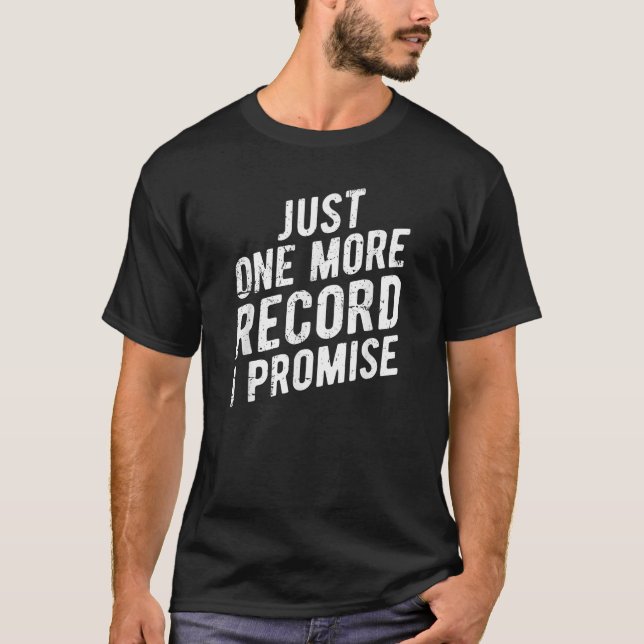 Jag lovar vinyl Älskare T Shirt ännu en post (Framsida)