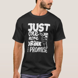 Jag lovar Whiskey Party att dricka en gång till T Shirt