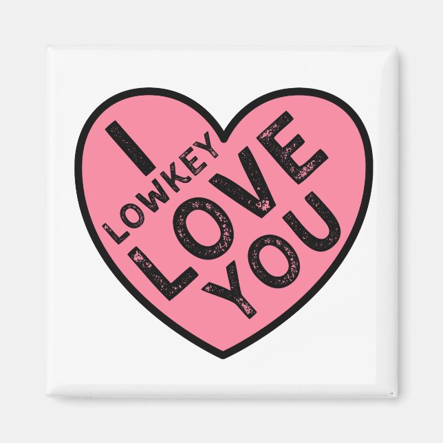Jag Lowkey Kärlek You Magnet (Framsidan)