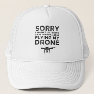 Jag lyssnade inte på tanken att flyga min dron keps