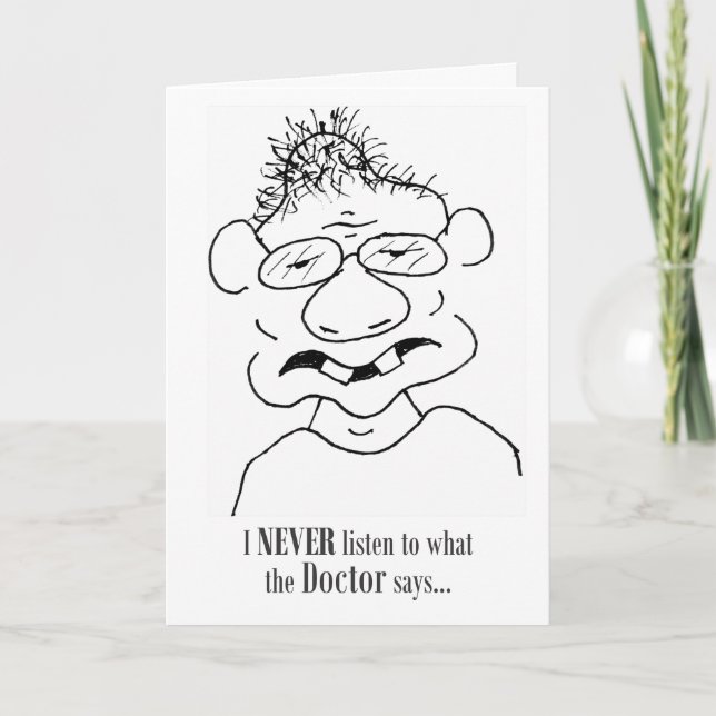 Jag lyssnar aldrig på vad Läkare säger - kort (Framsida)