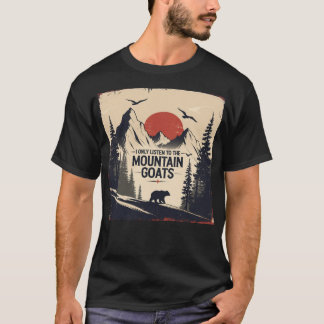Jag lyssnar bara på bilden av bergsgetterna t shirt