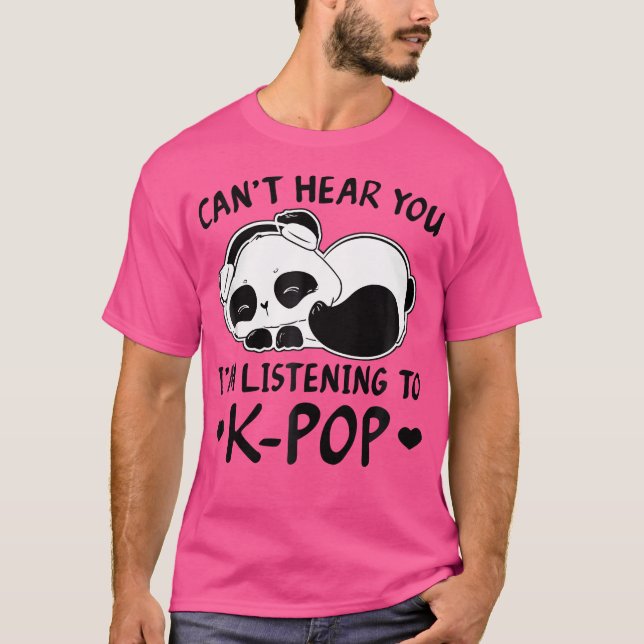 Jag lyssnar inte på Kpop Merch K-Pop M T Shirt (Framsida)