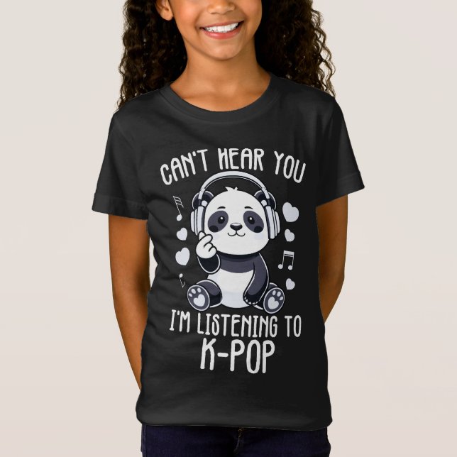 Jag lyssnar inte på Kpop Merch K-pop T Shirt (Framsida)