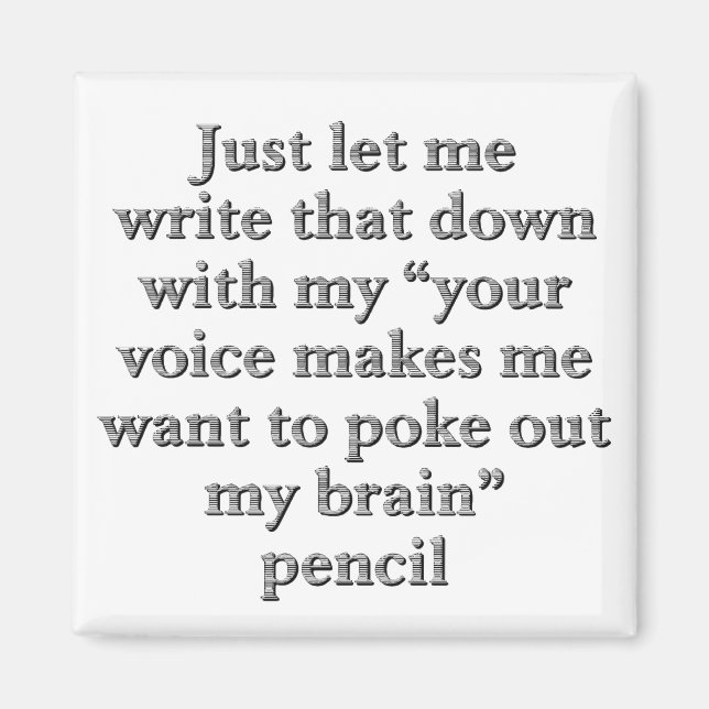 Jag lyssnar på allt du säger magnet (Framsidan)