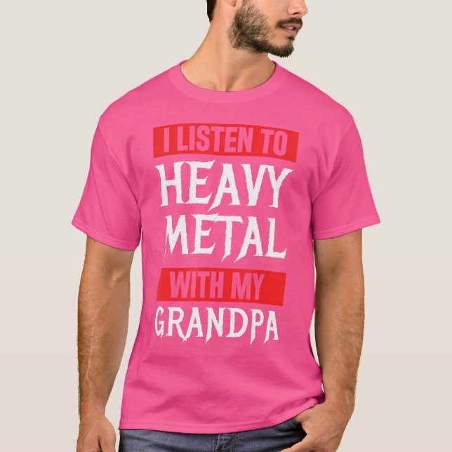 Jag lyssnar på tungt Metall med min morfar Metall  T Shirt (Framsida)
