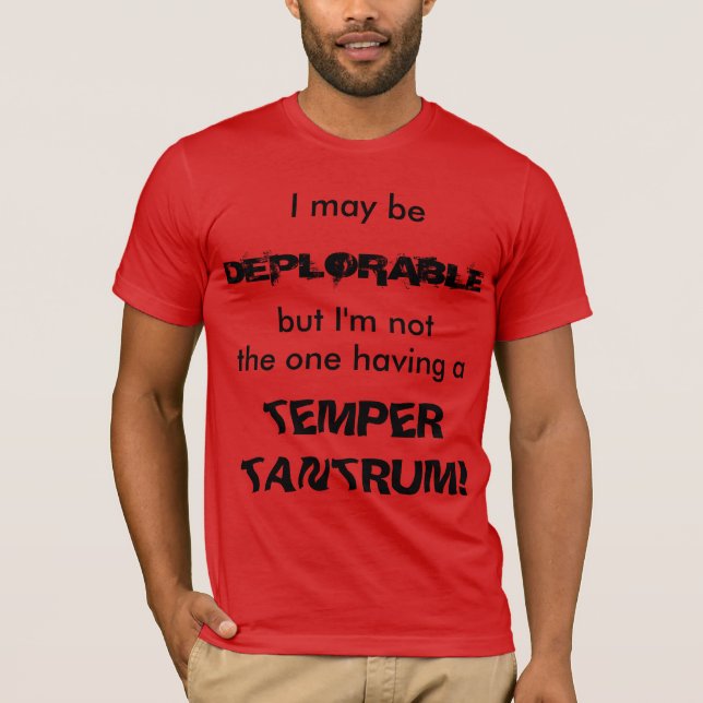 Jag maj är den beklagansvärda… T-skjortan Tee Shirt (Framsida)