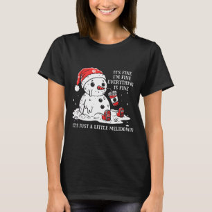 Jag Mår Bra Det Är Bra Har Bara En Julsammenbrott T Shirt