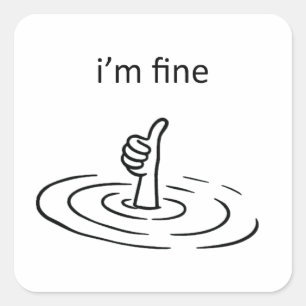 Jag mår bra fyrkantigt klistermärke