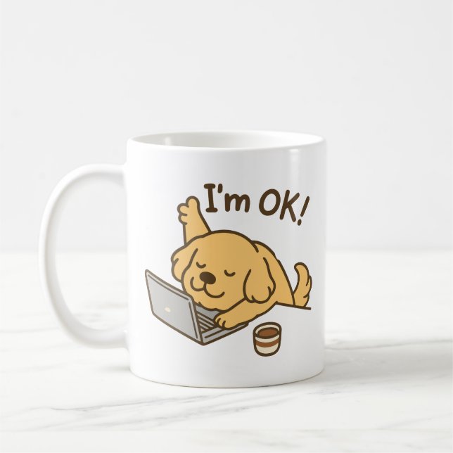Jag mår bra! hund som arbetar på bärbar dator kaffemugg (Vänster)