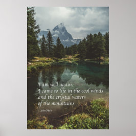 'Jag mår bra igen' J Muir natur mindfulness-citat  Poster