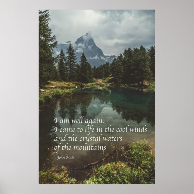 'Jag mår bra igen' J Muir natur mindfulness-citat  Poster (Framsidan)