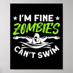 Jag mår bra Zombies kan inte simma Poster
