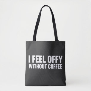 Jag mår skit utan kaffe Estetiskt kaffeberoende Tygkasse