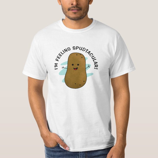 Jag mår Spudtaculärt Potatis T Shirt (Framsida)